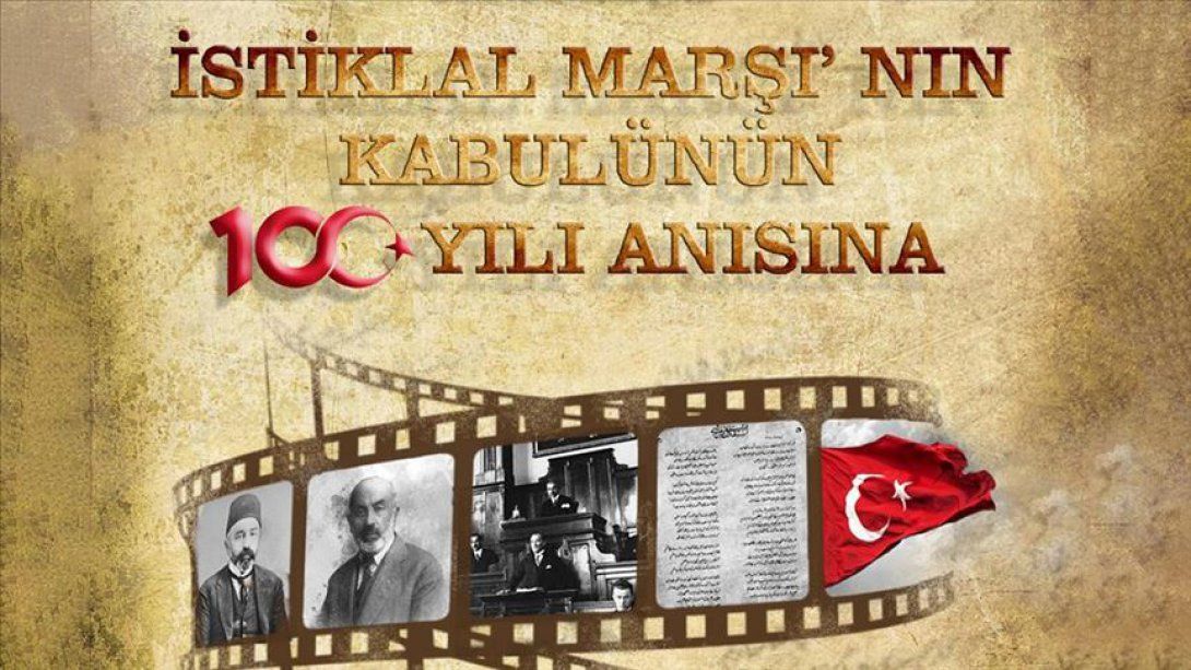 İstiklal Marşı' nın Kabulü ve Mehmet Akif Ersoy'u Anma Günü Yarışma Duyuruları Hakkında
